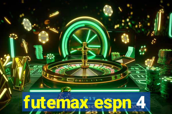 futemax espn 4